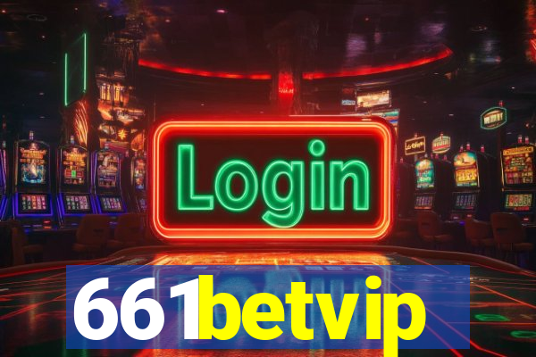 661betvip