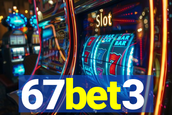 67bet3