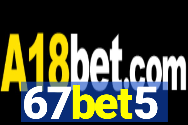 67bet5