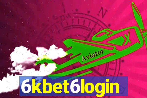 6kbet6login