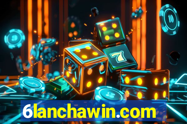 6lanchawin.com