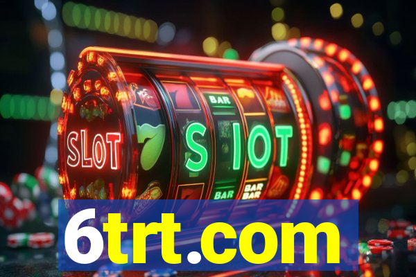 6trt.com