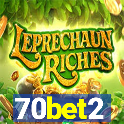 70bet2