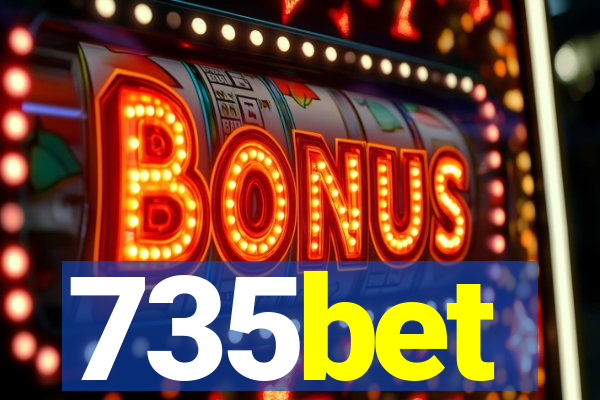 735bet