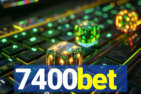 7400bet