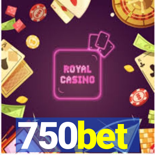 750bet