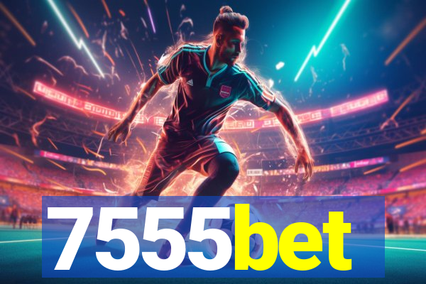 7555bet