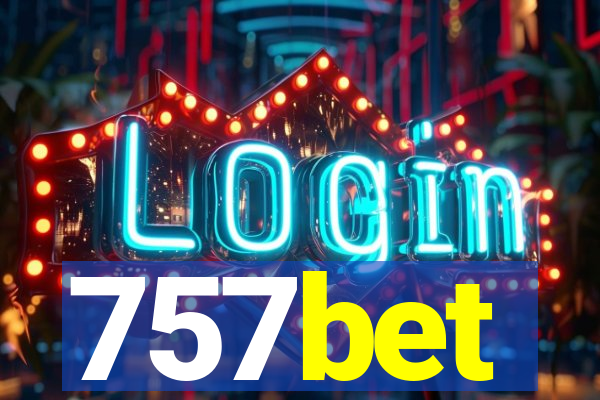 757bet
