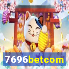 7696betcom