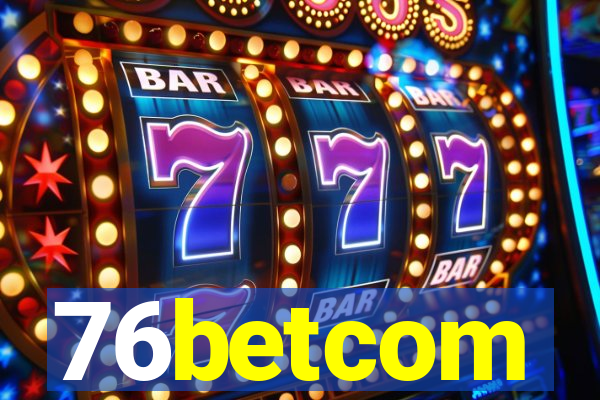76betcom