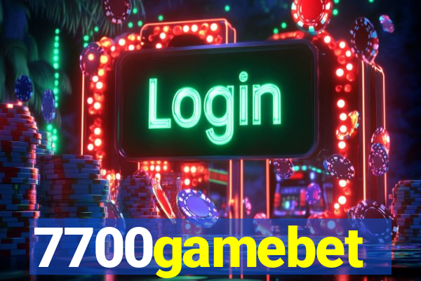 7700gamebet