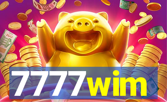 7777wim