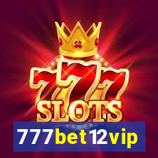 777bet12vip