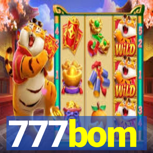777bom