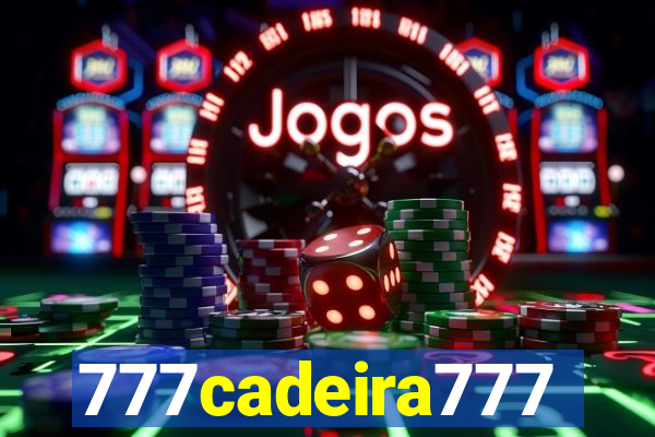 777cadeira777