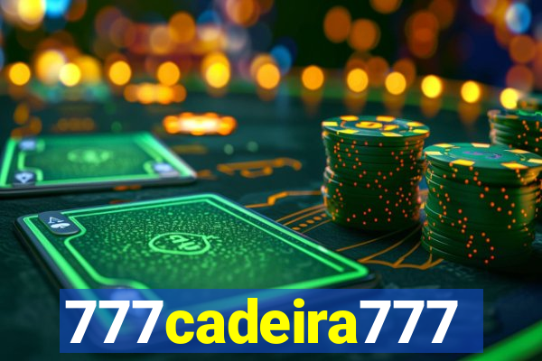 777cadeira777