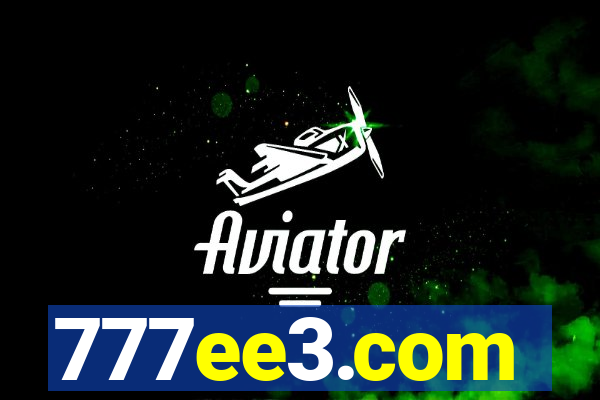 777ee3.com