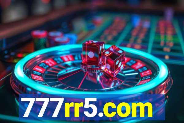 777rr5.com