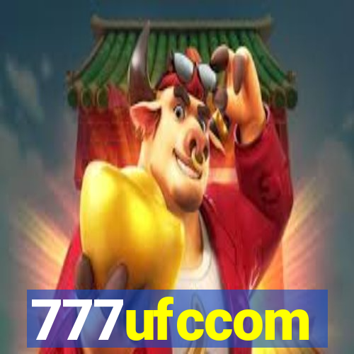777ufccom