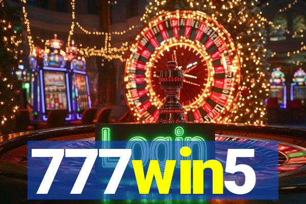 777win5