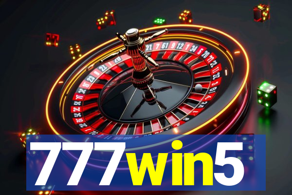 777win5
