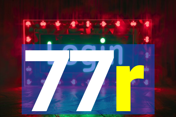 77r
