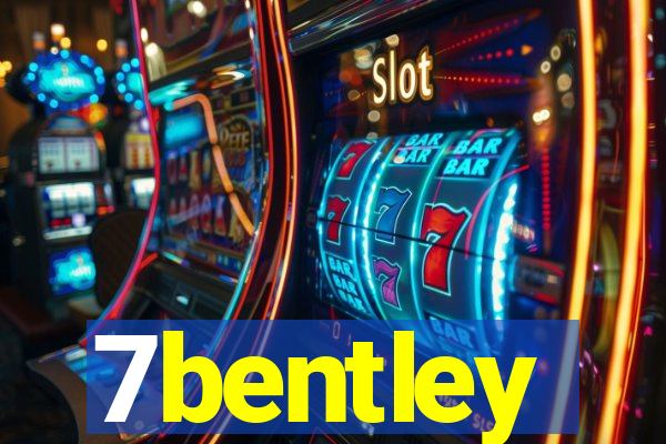 7bentley
