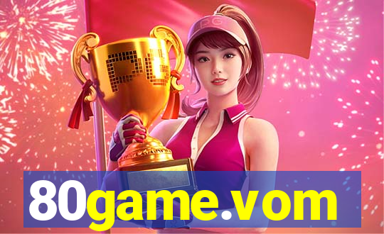 80game.vom