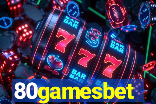 80gamesbet