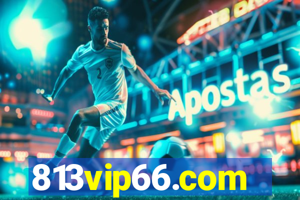 813vip66.com