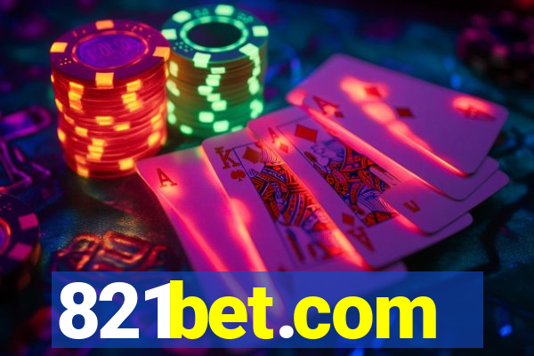 821bet.com