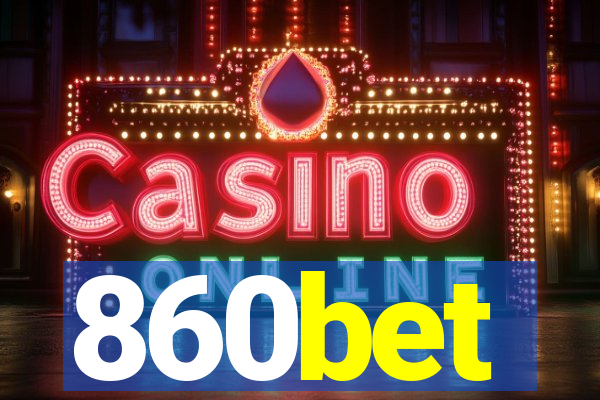 860bet