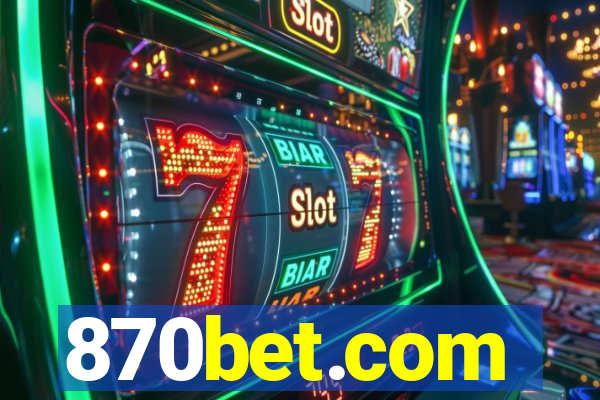 870bet.com