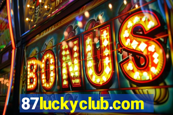 87luckyclub.com