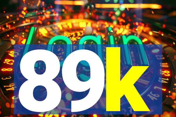 89k