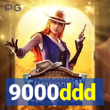 9000ddd