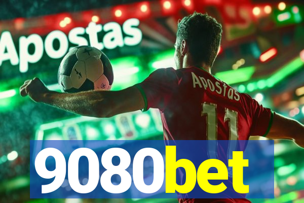 9080bet