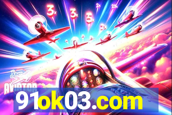 91ok03.com