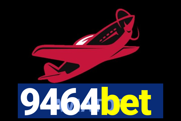 9464bet