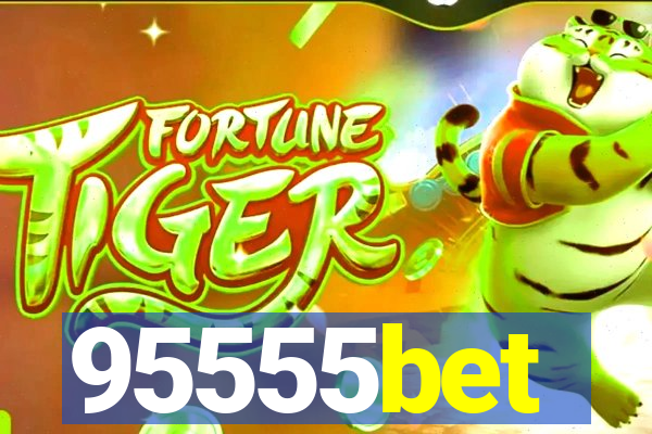95555bet