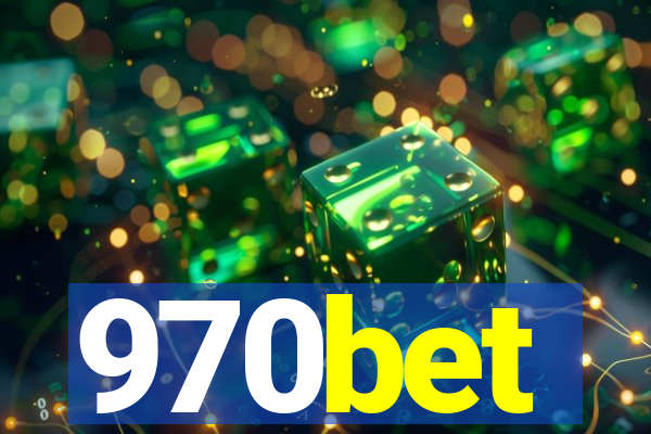 970bet