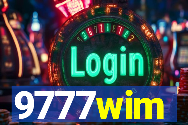 9777wim