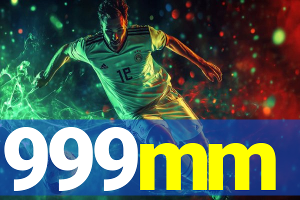 999mm