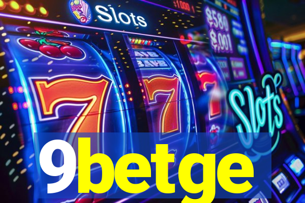 9betge