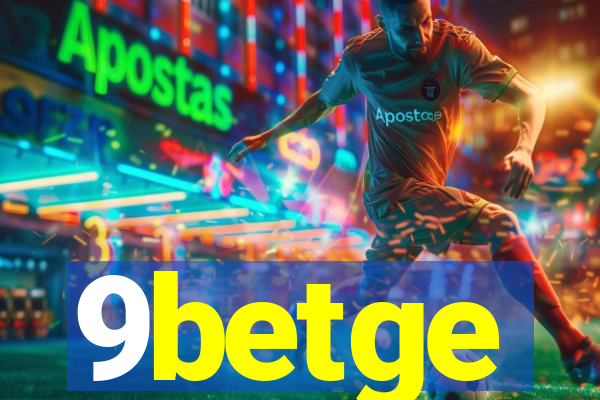 9betge