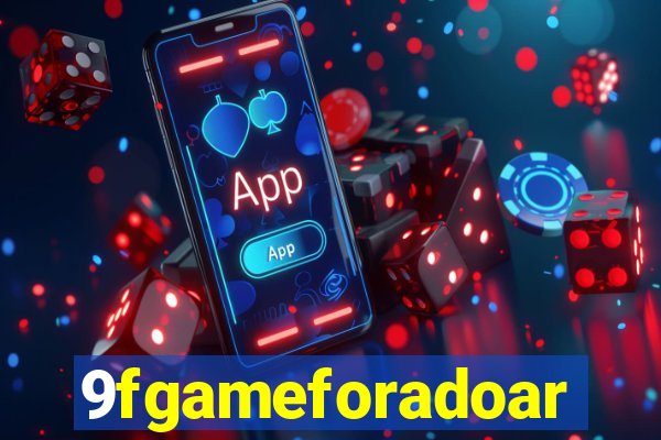 9fgameforadoar