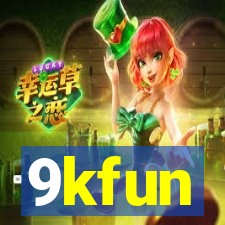 9kfun