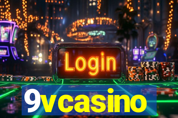 9vcasino