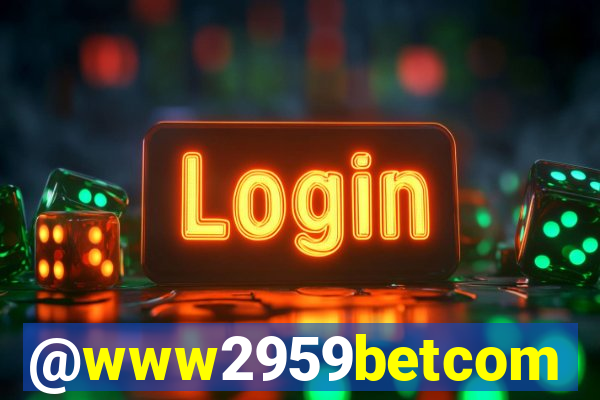 @www2959betcom