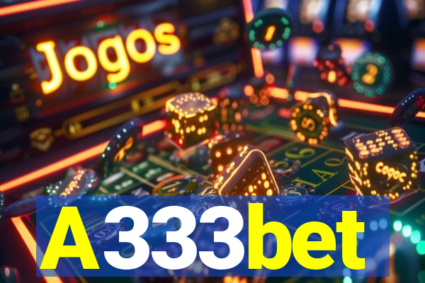 A333bet